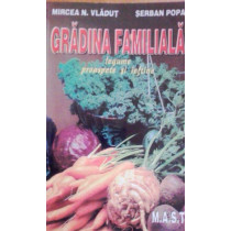 Gradina familiala, legume si fructe