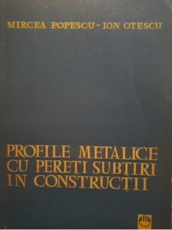 Profile metalice cu pereti subtiri in constructii