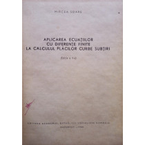 Aplicarea ecuatiilor cu diferente finite la calculul placilor curbe subtiri, editia a IIa