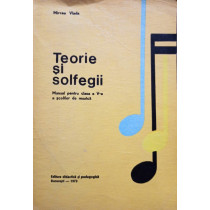 Teorie si solfegii - Manual pentru clasa a V-a a scolilor de muzica