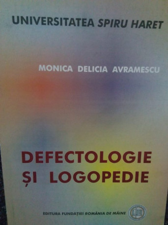 Defectologie si logopedie
