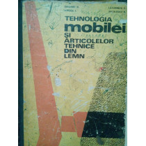 Tehnologia mobilei si articolelor tehnice din lemn