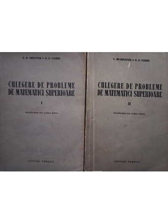 Culegere de probleme de matematici superioare, 2 vol.