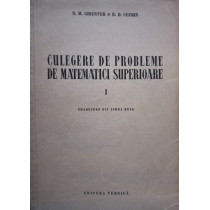 Culegere de probleme de matematici superioare, vol. 1