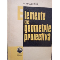 Elemente de geometrie proiectiva