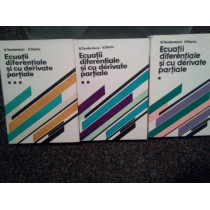 Ecuatii diferentiale si cu derivate partiale, 3 vol.