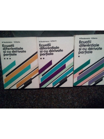 Ecuatii diferentiale si cu derivate partiale, 3 vol.