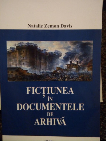 Fictiunea in documentele de arhiva