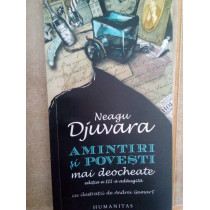Amintiri si povesti mai deocheate (ed. III)