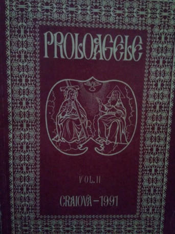 Nestor Vornicescu - Proloagele, volumul II - 1991 - Brosata