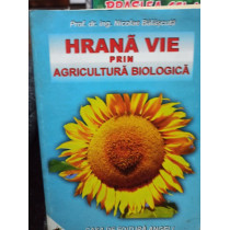 Hrana vie prin agricultura biologica
