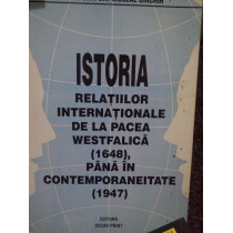 Istoria relatiilor internationale de la Pacea Westfalica (1648), pana in contemporaneitate (1947)