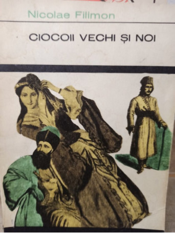 Ciocoii vechi si noi