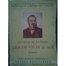 Ciocoii vechi si noi