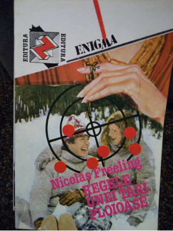 Nicolas Freeling - Regele unei tari ploioase - 1992 - Brosata