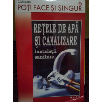 Retele de apa si canalizare. Instalatii sanitare