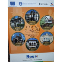 Oameni si locuri - Istoria si arhitectura a sase cladiri de patrimoniu din Sectorul 1, Bucuresti