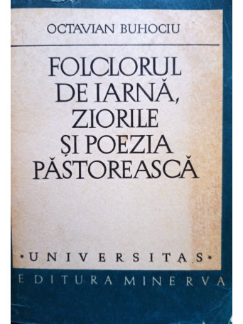 Folclorul de iarna, ziorile si poezia pastoreasca