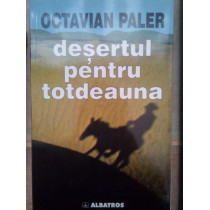 Desertul pentru totdeauna
