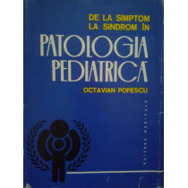 De la simptom la sindrom in patologia pediatrica