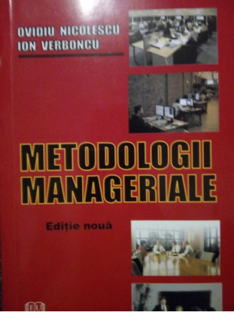Ovidiu Nicolescu - Metodologii manageriale - 2008 - Brosata