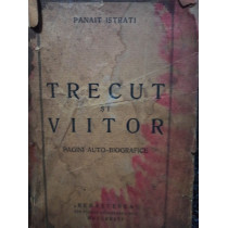 Trecut si viitor