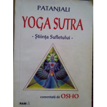 Yoga Sutra. Stiinta sufletului