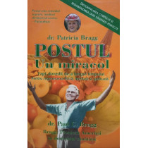 Postul - Un miracol