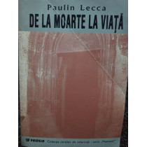De la moarte la viata