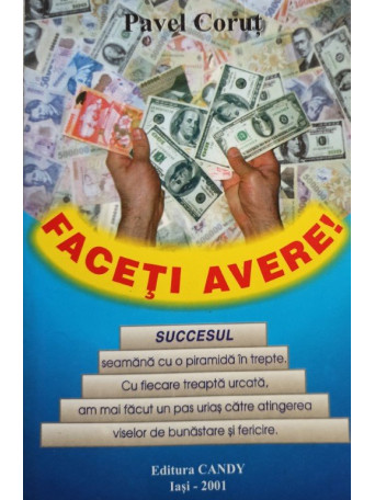 Pavel Corut - Faceti avere - 2001 - Brosata