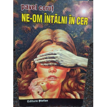 Neom intalni in cer (semnata)