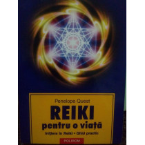 Reiki pentru o viata