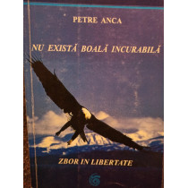 Nu exista boala incurabila