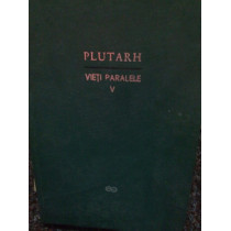 Vieti paralele, vol. V