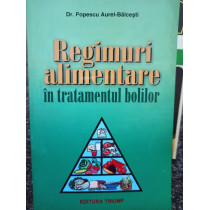 Regimuri alimentare in tratamentul bolilor