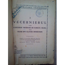 Vecernierul sau cantarile vecerniei de sambata seara
