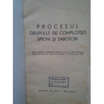 Procesul grupului de complotisti, spioni si sabotori