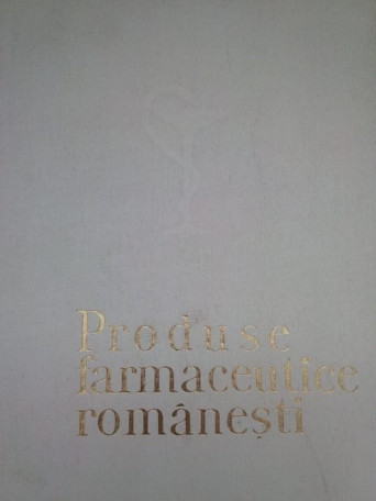 Produse farmaceutice romanesti