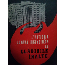 Protectia contra incendiilor la cladirile inalte