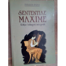 Sententiae maxime. Editie bilingva integrala