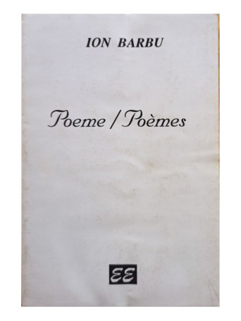 Ion Barbu - Poeme / Poemes - 1995 - Brosata