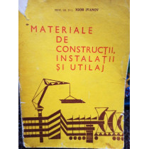 Materiale de constructii, instalatii si utilaj