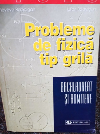Probleme de fizica tip grila