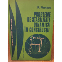Probleme de stabilitate dinamica in constructii