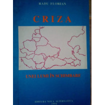 Criza unei lumi in schimbare