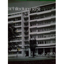 Revista Arhitectura RPR, Anul XI, nr. 2 (81) 1963
