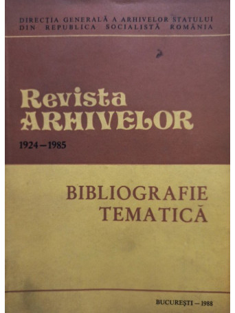 Revista arhivelor 1924-1985 - 1988 - Brosata