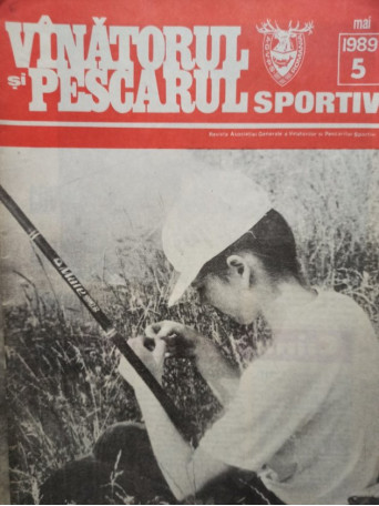 Revista Vanatorul si pescarul sportiv, nr. 5 - Mai 1989