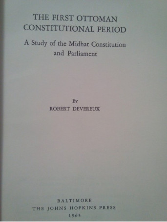 The first ottoman constitutional period