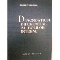 Diagnosticul diferential al bolilor interne